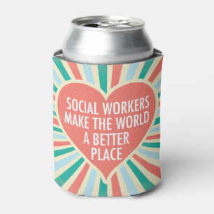 Sociaal werk Quote Schattige hart sociaal werker Blikjeskoeler