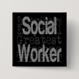 Sociaal werker: extraordinaire vierkante button 5,1 cm
