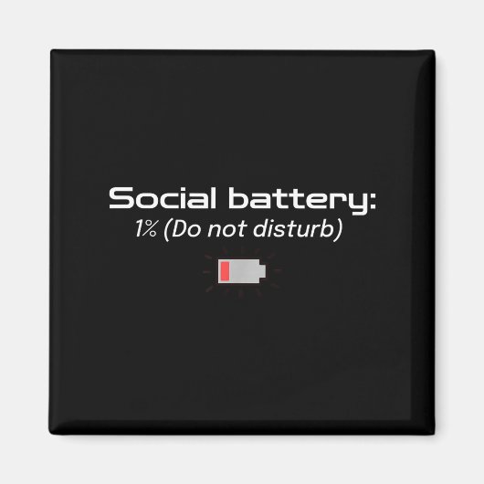 Social Battery_ 1% (do Not Disturb)  Magneet (Voorkant)