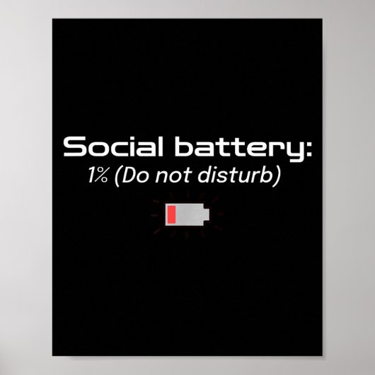 Social Battery_ 1% (do Not Disturb)  Poster (Voorkant)
