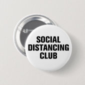 Social Distancing Club Ronde Button 5,7 Cm (Voorkant /achterkant)