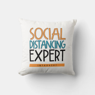 Social Distancing Expert Introvert Kussen