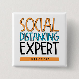 Social Distancing Expert Introvert Vierkante Button 5,1 Cm