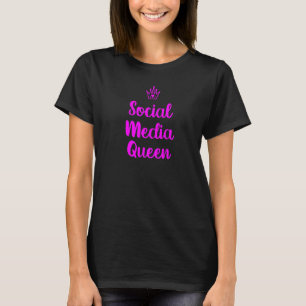 Social Media Queen T-shirt