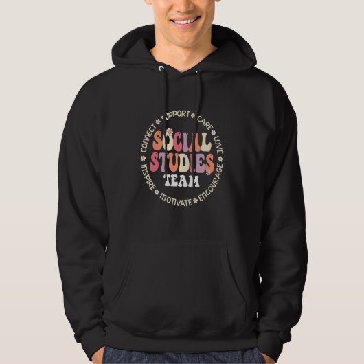 Social Studies Team First Day Of School & Apprecia Hoodie (Voorkant)