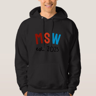 Social Worker Waardering Maand MSW Student Afstude Hoodie