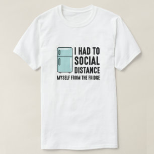 Sociale Afstand Koelkast T-shirt