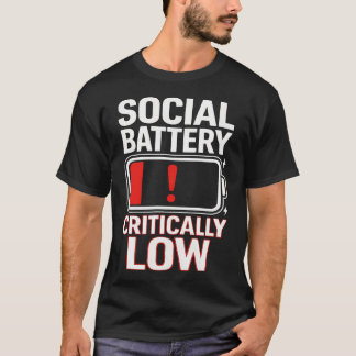 Sociale Batterij Kritiek Lage Grappige Introvert T-shirt