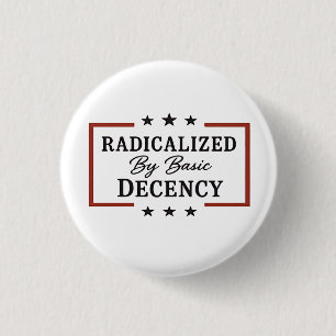 Sociale democratie geradicaliseerd door fatsoen ronde button 3,2 cm