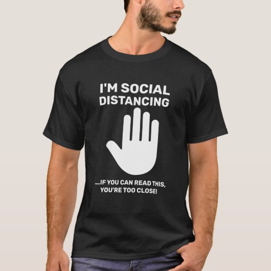 Sociale distantiëring Antisociale introvert Blijf T-shirt (Voorkant)