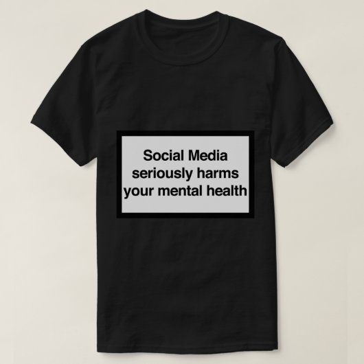 Sociale media brengen ernstige schade toe aan uw g t-shirt (Design voorkant)