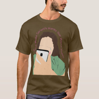 Sociale media schaden uw geestelijke gezondheid er t-shirt
