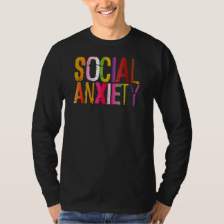 Sociale ongerustheid ideaal voor sociale onhandigh t-shirt