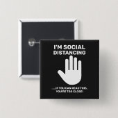 Sociale vervorming Antisociaal Introvert Verblijf  Vierkante Button 5,1 Cm (Voorkant /achterkant)