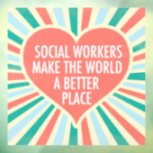 Sociale werker Inspirerend Citaat Cute Social Work Raamsticker (Vel 3)