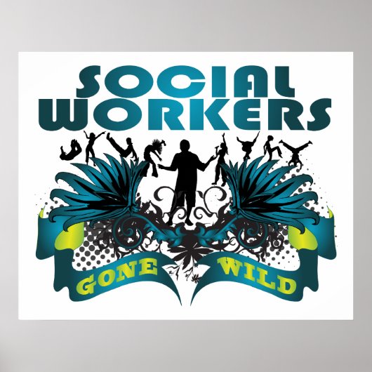 Sociale werknemers krijgen Wild Poster (Voorkant)