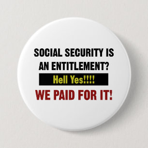 Sociale zekerheid is een recht? We hebben ervoor b Ronde Button 7,6 Cm
