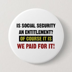 Sociale zekerheid is een recht, we hebben ervoor b ronde button 7,6 cm