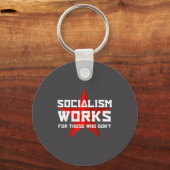Socialism Works For Those Who Don' Sleutelhanger (Voorkant)