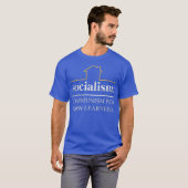 Socialisme is communisme voor trage lerenden vrijh t-shirt (Voorkant volledig)