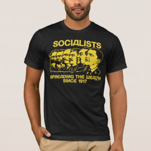Socialisten: De rijkdom verspreiden T-shirt