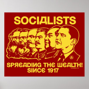 Socialistes : Répandre la richesse ! Affiche