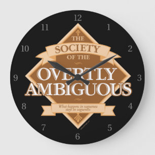 Sociëteit van de Overtuigend Dubbelzinnige Grote Klok