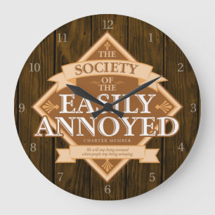 Society of the Easily Annoyed Grote Klok