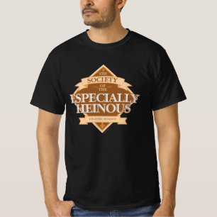 Society of the Speciaal Heinous T-shirt