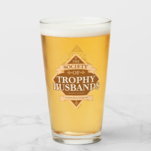 Society of Trophy Husbands Glas