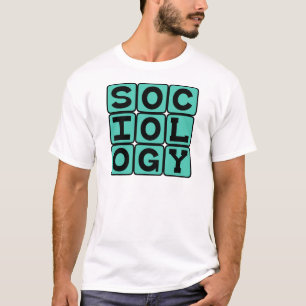 Sociologie, de studie van menselijk gedrag t-shirt