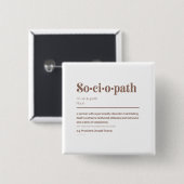 Sociopath: Trump Vierkante Button 5,1 Cm (Voorkant /achterkant)