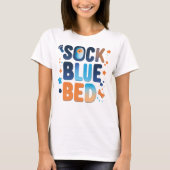 SOCK BLAUW BED Vet Kleurrijk Statement Graphic T-shirt (Voorkant)
