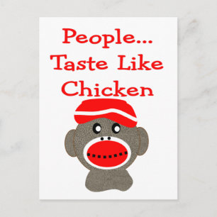 Sock Monkey "PEOPLE TASTE ZOALS CHICKEN" Briefkaart