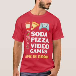 Soda Pizza Video Games T-shirt