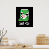 Soda Poop Funny Drink Pun Dark BG Poster (Keuken)