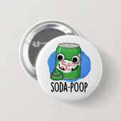 Soda Poop Funny Drink Pun Ronde Button 5,7 Cm (Voorkant /achterkant)