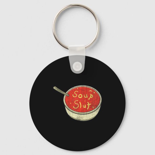 Soep Grappige Soep Grafische Zin Sleutelhanger (Voorkant)
