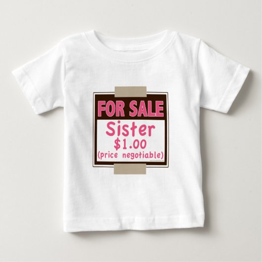 Soeur à vendre T-shirt bébé (Devant)