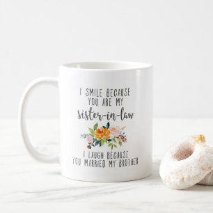 Soeur de droit drôle Gift Mug