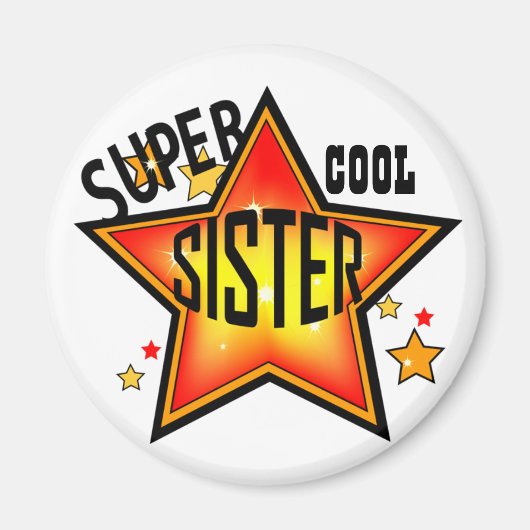 Soeur Super Cool Star Funny Magnet (Devant)
