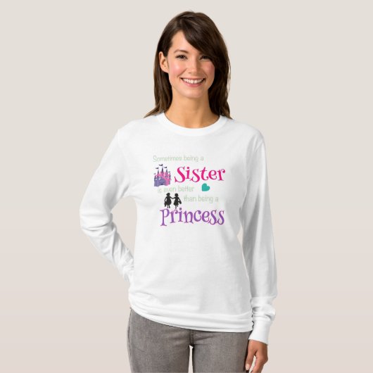 Soeurs meilleures que la princesse T-shirt (Devant entier)