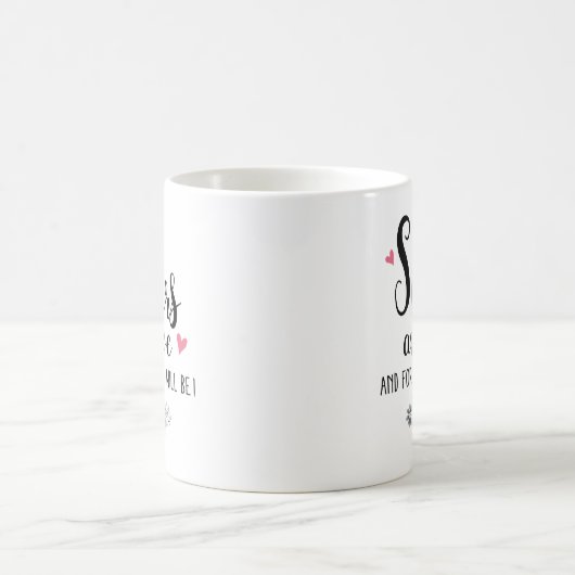 Soeurs Mug - Soeurs Sommes-Nous (Centre)