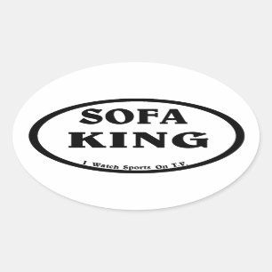 Sofa King, nonrunner. Ovale Sticker