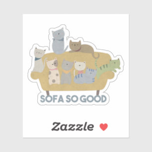 Sofa Pun: Sofa zo goed Sticker