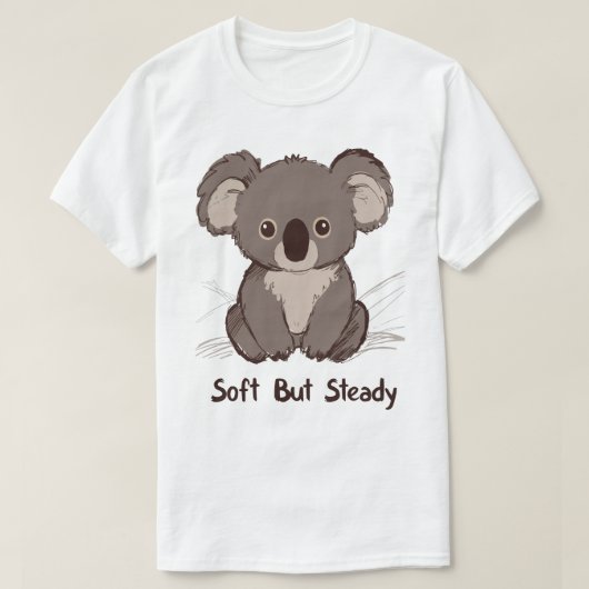 Soft But Steady Cute Koala T-shirt (Design voorkant)
