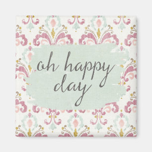 Soft Deco VI   Gelukkig Dag Magneet