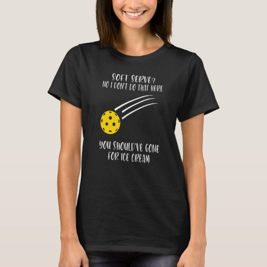 Soft Serve Nee dat doe ik hier niet Pickleball T-shirt (Voorkant)