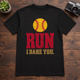 Softbal Catcher Run I Dare You Rommelpraat T-shirt