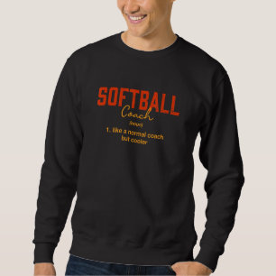 Softbal Coach Definitie Softbal Speler Humor 1 Trui
